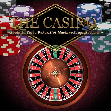 Casino: Slots, Baccarat, and Craps 